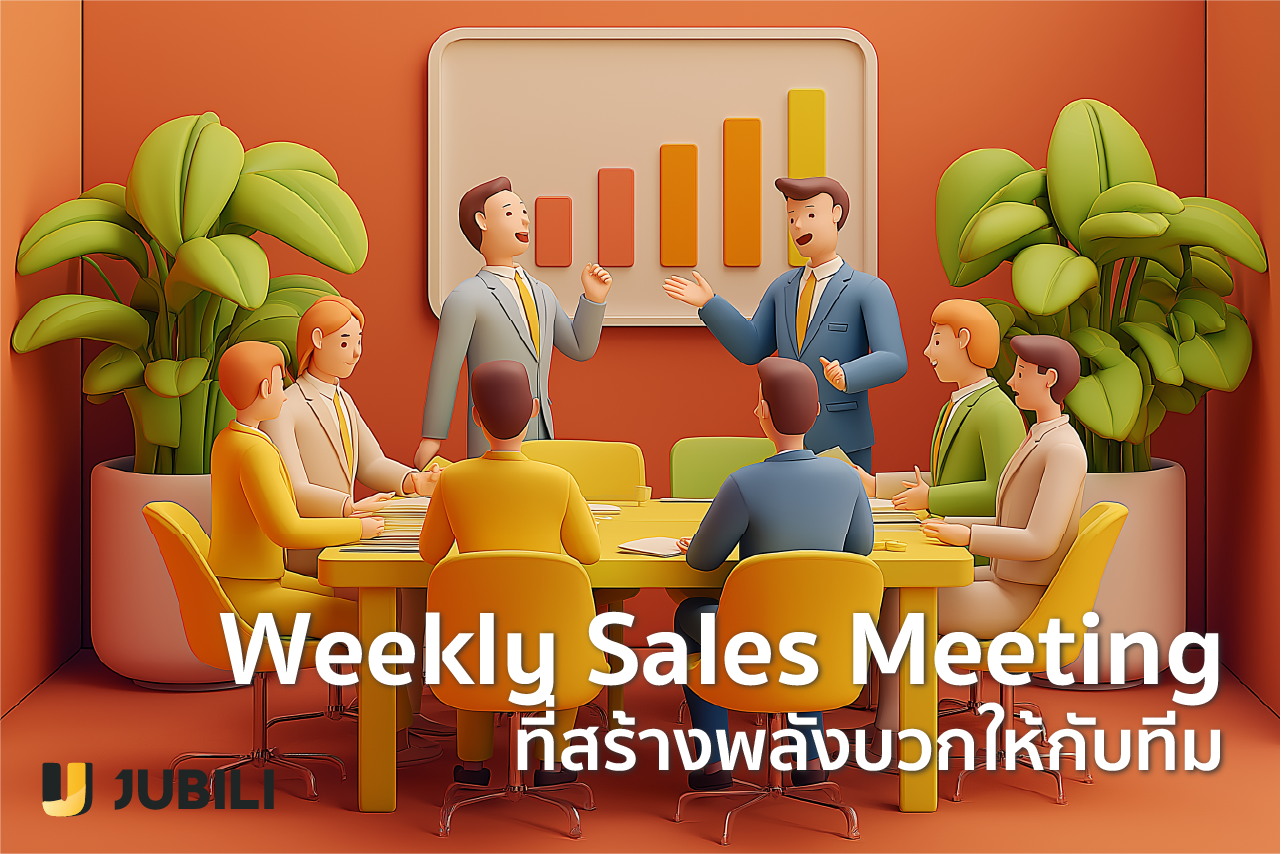 Weekly Sales Meeting JUBILI